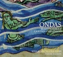Ondas - Martín Codax: Cantigas de Amigo